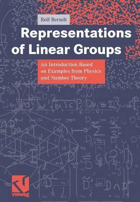 Rolf Berndt - Representations of Linear Groups, Häftad