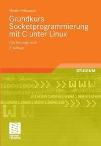 bokomslag Grundkurs Socketprogrammierung mit C unter Linux