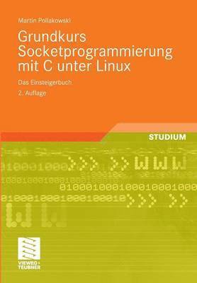 Grundkurs Socketprogrammierung mit C unter Linux 1