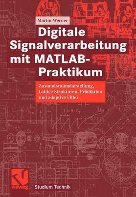bokomslag Digitale Signalverarbeitung mit MATLAB¿-Praktikum