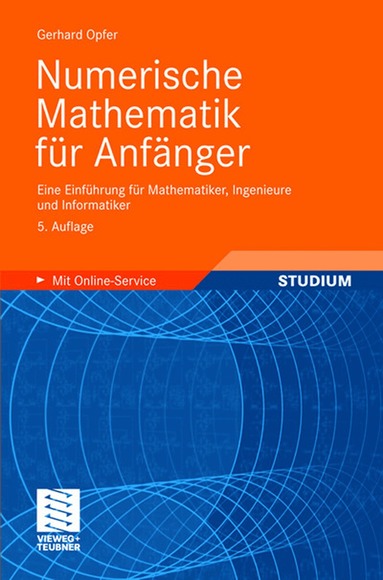 Gerhard Opfer - Numerische Mathematik für Anfänger, Häftad