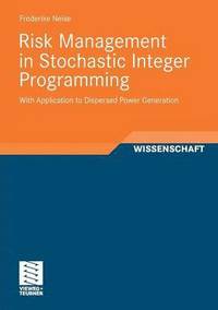 bokomslag Risk Management in Stochastic Integer Programming