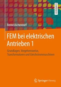 bokomslag FEM bei elektrischen Antrieben 1