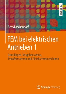 FEM bei elektrischen Antrieben 1