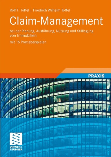Rolf F. Toffel, Friedrich Wilhelm Toffel - Claim-Management, Häftad