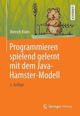 bokomslag Programmieren spielend gelernt mit dem Java-Hamster-Modell