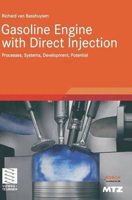 Richard van Basshuysen, Richard Van Basshuysen, Richard van Basshuysen, Richard Van Basshuysen - Gasoline Engine with Direct Injection, Inbunden