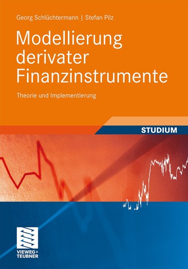 Georg Schlüchtermann, Stefan Pilz - Modellierung derivater Finanzinstrumente, Häftad