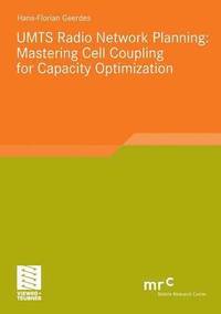 bokomslag UMTS Radio Network Planning: Mastering Cell Coupling for Capacity Optimization