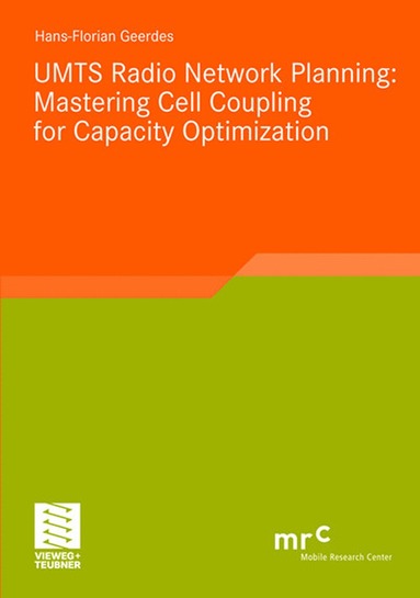 bokomslag UMTS Radio Network Planning: Mastering Cell Coupling for Capacity Optimization