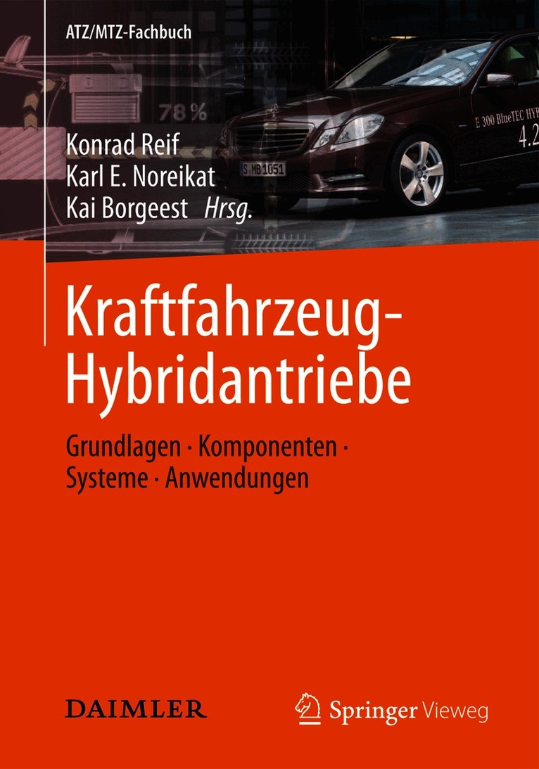 Konrad Reif, Karl E. Noreikat, Kai Borgeest - Kraftfahrzeug-Hybridantriebe, Inbunden