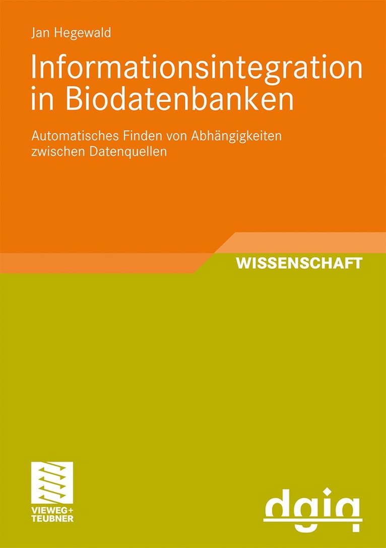 Jan Hegewald - Informationsintegration in Biodatenbanken, Häftad