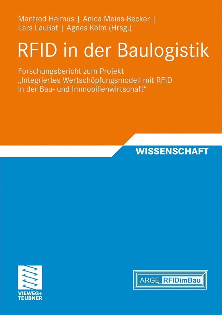 Manfred Helmus, Anica Meins-Becker, Lars Laußat, Agnes Kelm - RFID in der Baulogistik, Häftad