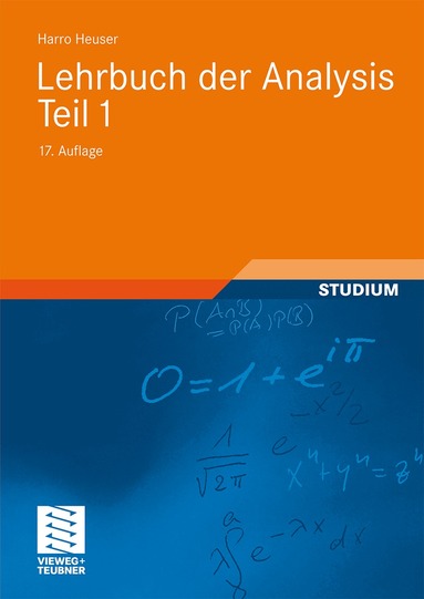 Harro Heuser - Lehrbuch der Analysis. Teil 1, Häftad