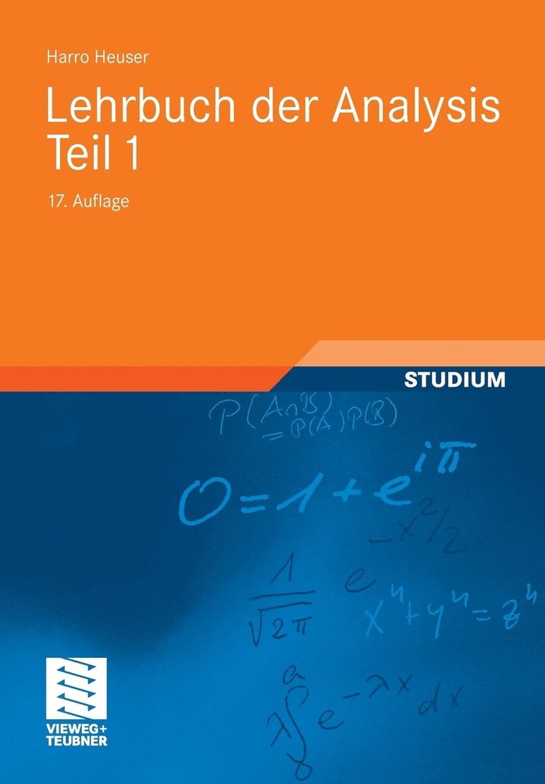Harro Heuser - Lehrbuch der Analysis. Teil 1, Häftad