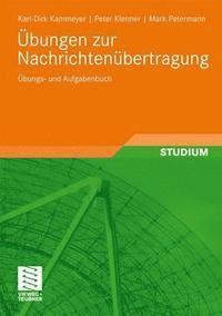 bokomslag Übungen Zur Nachrichtenübertragung: Übungs- Und Aufgabenbuch