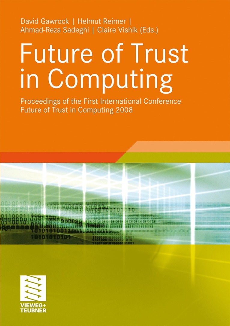 David Grawrock, Helmut Reimer, Ahmad-Reza Sadeghi, Claire Vishik - Future of Trust in Computing, Häftad