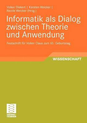 bokomslag Informatik als Dialog zwischen Theorie und Anwendung