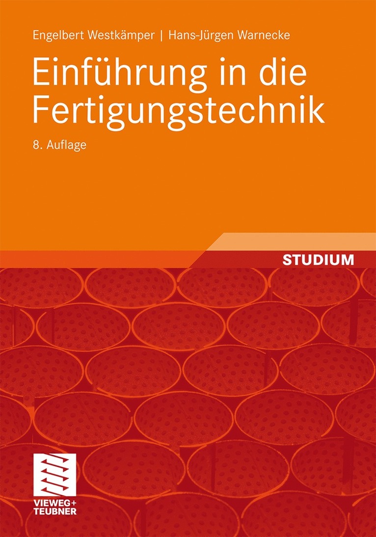 Engelbert Westkämper, Hans-Jürgen Warnecke, Engelbert Westk Mper, Hans-Jurgen Warnecke - Einführung in die Fertigungstechnik, Häftad