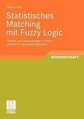 Statistisches Matching mit Fuzzy Logic 1