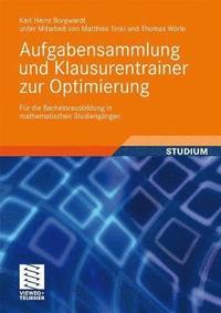 bokomslag Aufgabensammlung und Klausurentrainer zur Optimierung