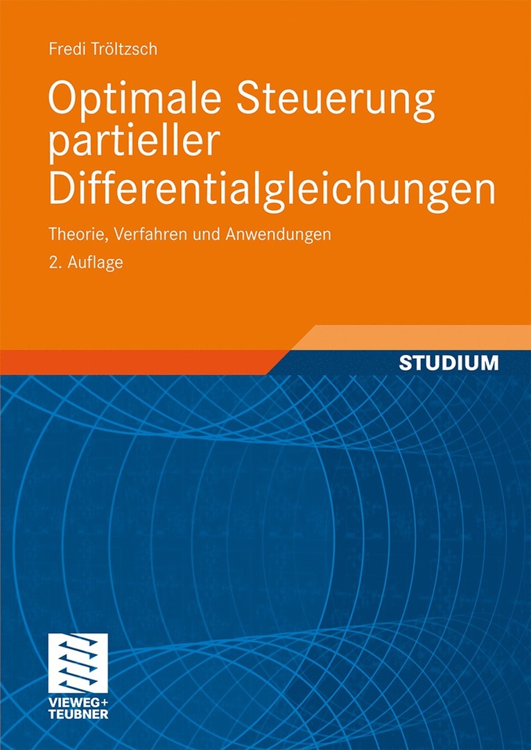 Fredi Tröltzsch, Fredi Tr Ltzsch, Fredi Troltzsch - Optimale Steuerung partieller Differentialgleichungen, Häftad