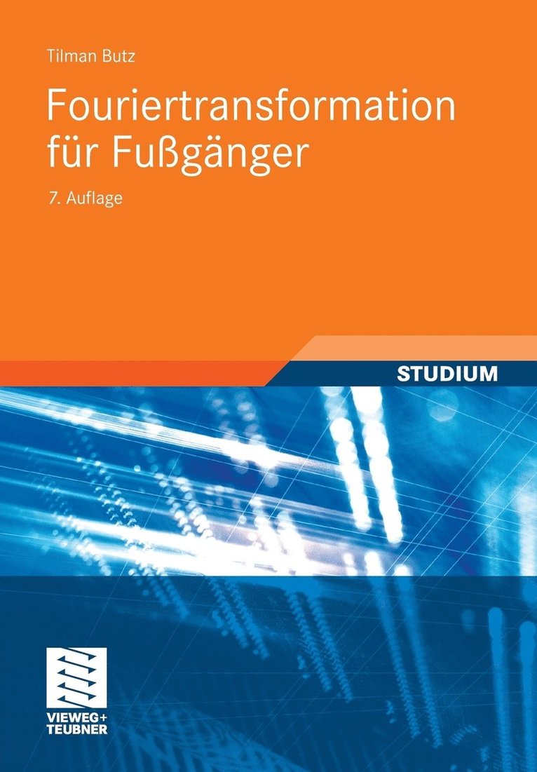 Tilman Butz - Fouriertransformation für Fußgänger, Häftad