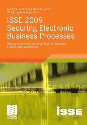 ISSE 2009 Securing Electronic Business Processes