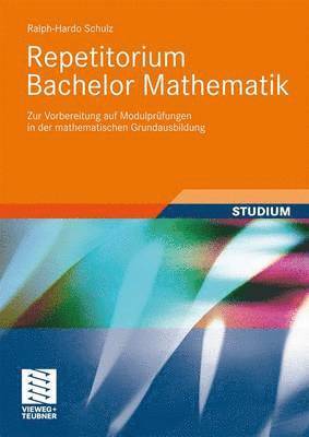 Repetitorium Bachelor Mathematik 1
