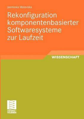 bokomslag Rekonfiguration komponentenbasierter Softwaresysteme zur Laufzeit