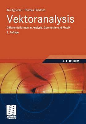 Ilka Agricola, Thomas Friedrich - Vektoranalysis, Häftad