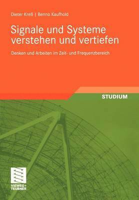 Signale und Systeme verstehen und vertiefen