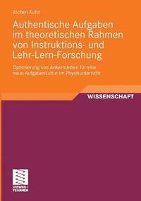 bokomslag Authentische Aufgaben im theoretischen Bereich von Instruktions- und Lehr-Lern-Forschung