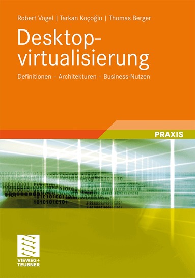 Robert Vogel, Tarkan Kocoglu, Thomas Berger - Desktopvirtualisierung, Häftad