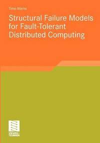 bokomslag Structural Failure Models for Fault-Tolerant Distributed Computing