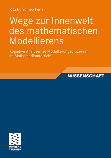 Rita Borromeo Ferri - Wege zur Innenwelt des mathematischen Modellierens, Häftad