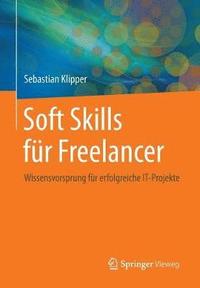bokomslag Soft Skills für Freelancer