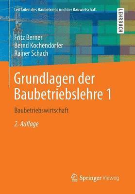 bokomslag Grundlagen Der Baubetriebslehre 1