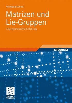 bokomslag Matrizen und Lie-Gruppen