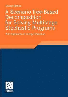 A Scenario Tree-Based Decomposition for Solving Multistage Stochastic Programs 1