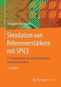 bokomslag Simulation von Rhrenverstrkern mit SPICE