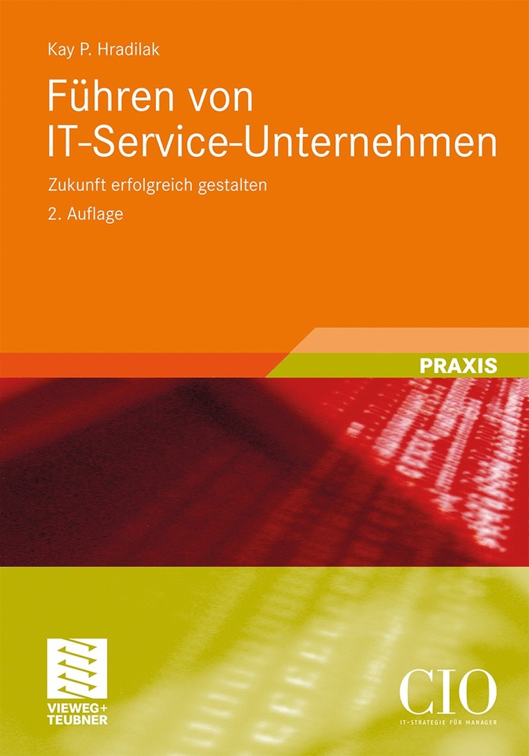 Kay P. Hradilak - Führen von IT-Service-Unternehmen, Inbunden