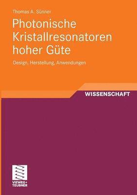 bokomslag Photonische Kristallresonatoren hoher Güte