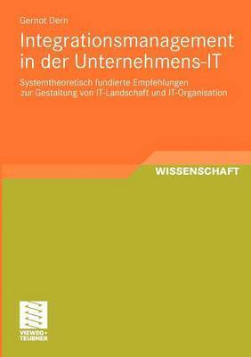 Integrationsmanagement in der Unternehmens-IT 1