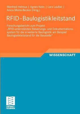 Manfred Helmus, Agnes Kelm, Lars Laußat, Anica Meins-Becker - RFID-Baulogistikleitstand, Häftad