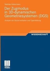 bokomslag Der Zugmodus in 3D-dynamischen Geometriesystemen (DGS)