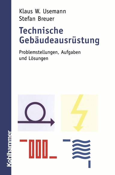 Klaus Usemann, Stefan Breuer - Technische Gebäudeausrüstung, Häftad