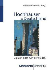 bokomslag Hochhuser in Deutschland