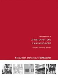 bokomslag Architektur- und Planungstheorie