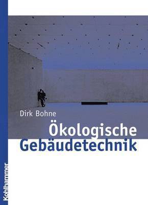 bokomslag Ökologische Gebäudetechnik
